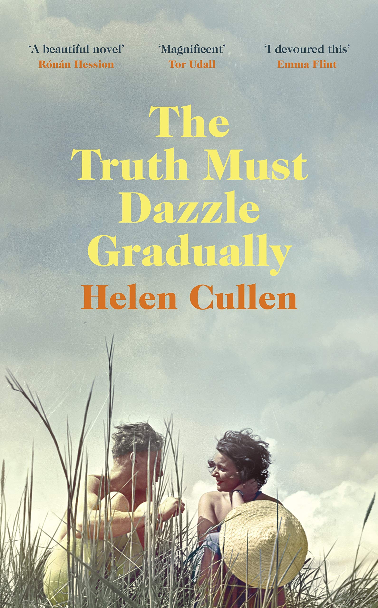 The Truth Must Dazzle Gradually By Helen Cullen Bookliterati Book